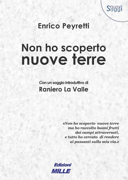 Non ho scoperto nuove terre - Enrico Peyretti - copertina