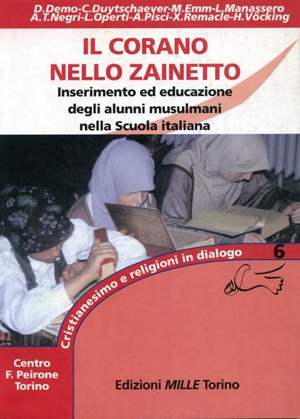 Il Corano nello zainetto. Inserimento ed educazione degli alunni musulmani nella scuola italiana - copertina