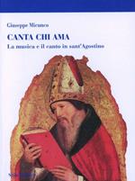 Canta chi ama. La musica e il canto in sant'Agostino