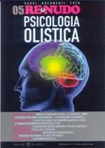 Re nudo (2014). Con CD Audio. Vol. 5: Psicologia olistica