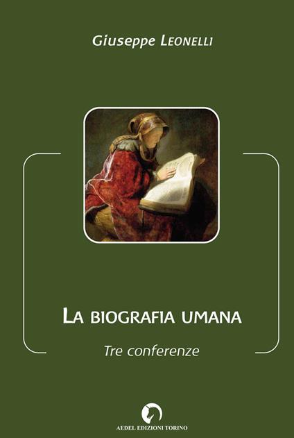 La biografia umana - Giuseppe Leonelli - copertina
