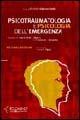 Psico-traumatologia e psicologia dell'emergenza