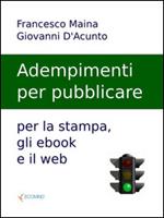 Adempimenti per pubblicare per la stampa, gli ebook e il web