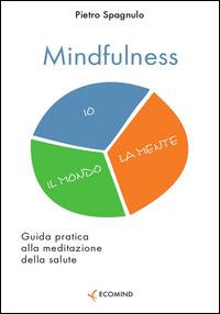 Mindfulness - Pietro Spagnulo - ebook