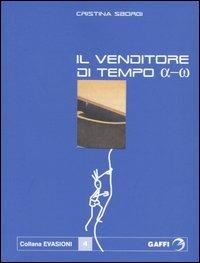 Il venditore di tempo alpha-omega - M. Cristina Sborgi - copertina