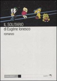 Il solitario - Eugène Ionesco - copertina
