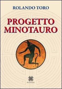 Progetto minotauro - Rolando Toro - copertina