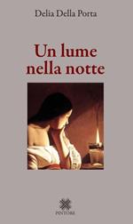 Un lume nella notte