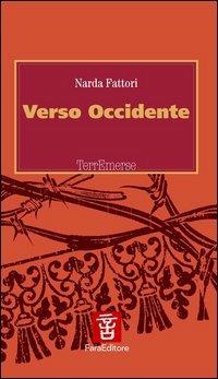 Verso Occidente - Narda Fattori - copertina