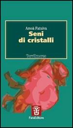 Seni di cristalli