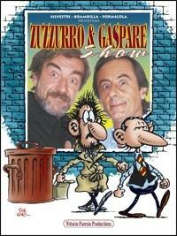 Zuzzurro & Gaspare show - Silver,Andrea Brambilla,Nino Formicola - copertina