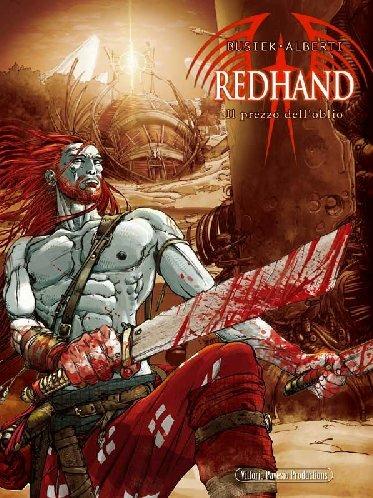 Il prezzo dell'oblio. Redhand. Vol. 1 - Kurt Busiek,Mario Alberti - copertina