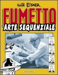 Fumetto & arte sequenziale - Will Eisner - copertina