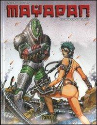 Le terre del non sogno. Mayapan. Vol. 2 - Flavio Troisi,Joseph Vig - copertina