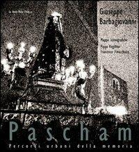 Pascham. Percorsi urbani della memoria - Giuseppe Barbagiovanni - copertina