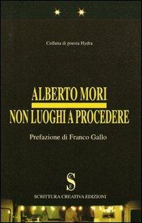Non luoghi a procedere - Alberto Mori - copertina