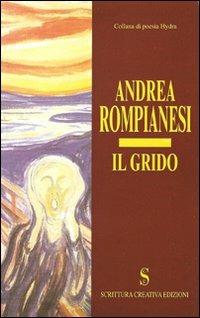 Il grido - Andrea Rompianesi - copertina