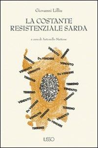 La costante resistenziale sarda - Giovanni Lilliu - copertina