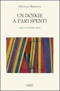 Un Dodge a fari spenti - Salvatore Mannuzzu - copertina