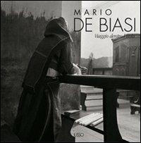 Mario De Biasi. Viaggio dentro l'isola - Bachisio Bandinu,Alfonso Gatto,Giuseppe Dessì - copertina