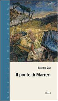 Il ponte di Marreri - Bachisio Zizi - copertina