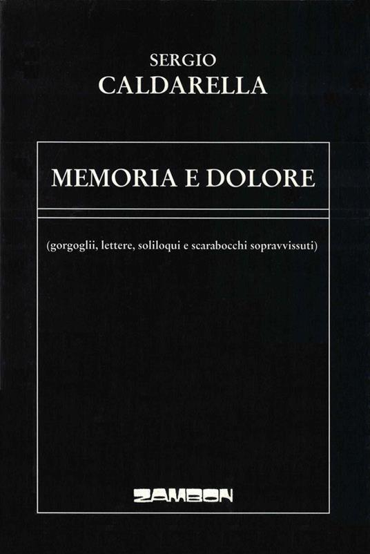 Memoria e dolore - Sergio Caldarella - copertina