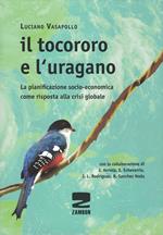 Il Tocororo e l'uragano. La pianificazione socio-economica come risposta alla crisi globale