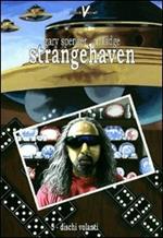 Strangehaven. Vol. 5: Dischi volanti.