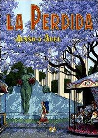 La perdida - Jessica Abel - copertina