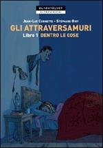 Gli attraversamuri