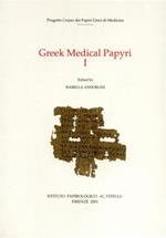 Greek medical papyri. Vol. 1
