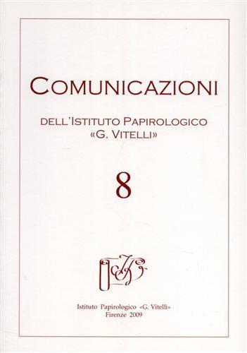 Comunicazioni dell'Istituto papirologico «G. Vitelli». Vol. 8 - copertina