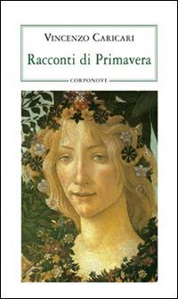 Racconti di primavera - Vincenzo Caricari - copertina