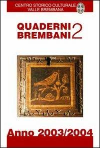 Quaderni brembani (2003-2004). Vol. 2 - copertina