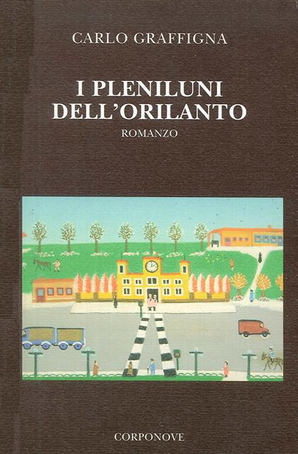 I pleniluni dell'Orilanto - Carlo Graffigna - copertina