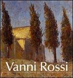 Vanni Rossi (1894-1973). Una pittura di identità tra arte e vita
