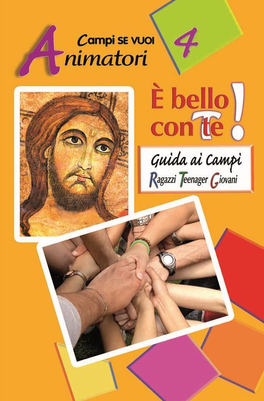 È bello con te!. Vol. 4: Animatori - copertina