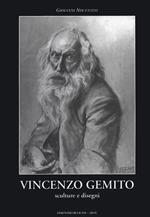 Vincenzo Gemito. Monografia. Sculture e disegni