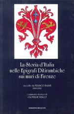 La storia d'Italia nelle epigrafi ditirambiche sui muri di Firenze