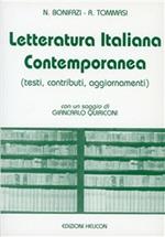 Letteratura italiana contemporanea. Testi, contributi, aggiornamenti