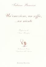Un' emozione, un soffio, ... un niente