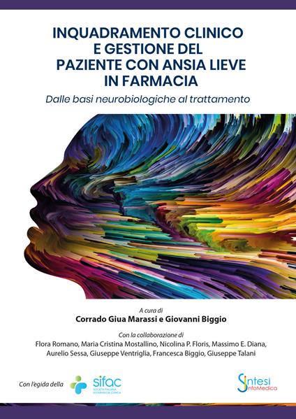 Inquadramento clinico e gestione del paziente con ansia lieve in farmacia. Dalle basi neurobiologiche al trattamento - copertina