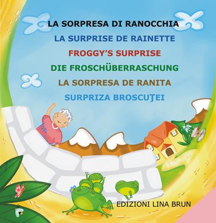 La sorpresa di Ranocchia - Lina Brun - copertina