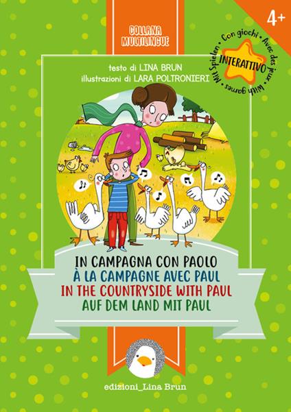 In campagna con Paolo-À la campagne avec Paul-In the countryside with Paul-Auf dem land mit Paul - Lina Brun - copertina