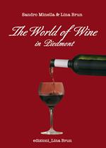 The world of wine in Piedmont
