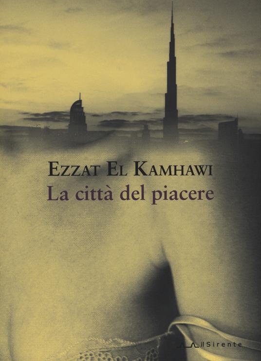 La città del piacere - Ezzat El Kamhawi - copertina
