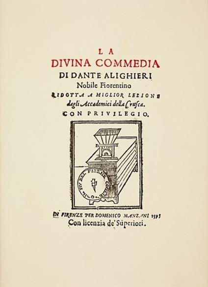 La Divina Commedia. Ridotta a miglior lezione dagli accademici della Crusca (rist. anast. 1595) - Dante Alighieri - copertina