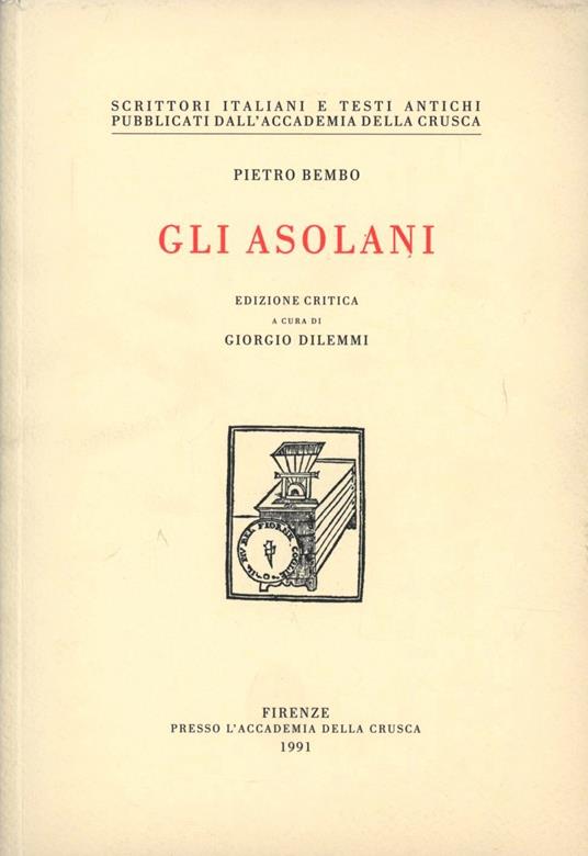Gli asolani. Ediz. critica - Pietro Bembo - copertina