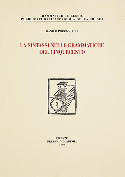 La sintassi nelle grammatiche del Cinquecento - Danilo Poggiogalli - copertina