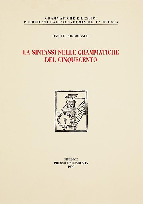 La sintassi nelle grammatiche del Cinquecento - Danilo Poggiogalli - copertina